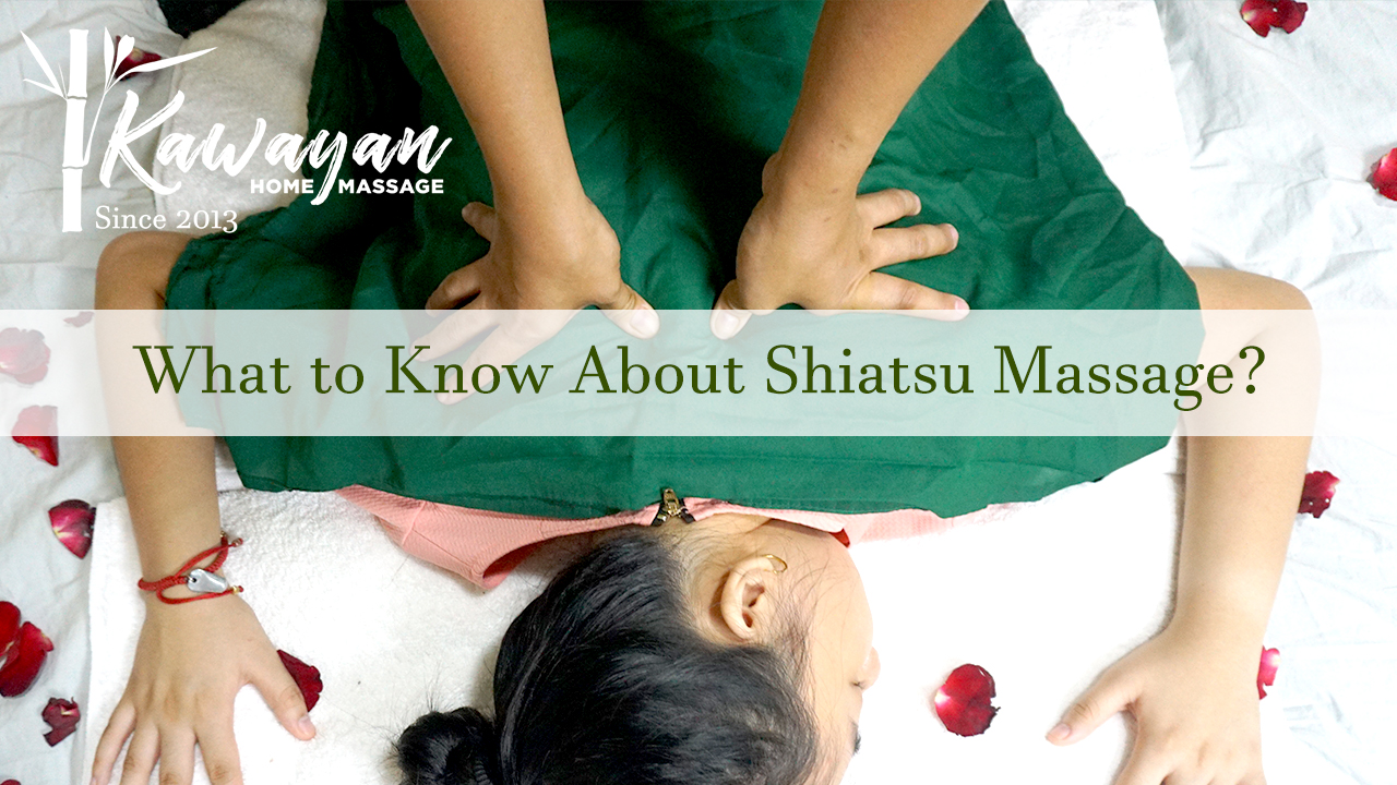 What to Know About Shiatsu Massage?